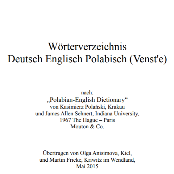 Weiße Fläche mit dem Text: Wörterverzeichnis Deutsch Englisch Polabisch (Venst'e)